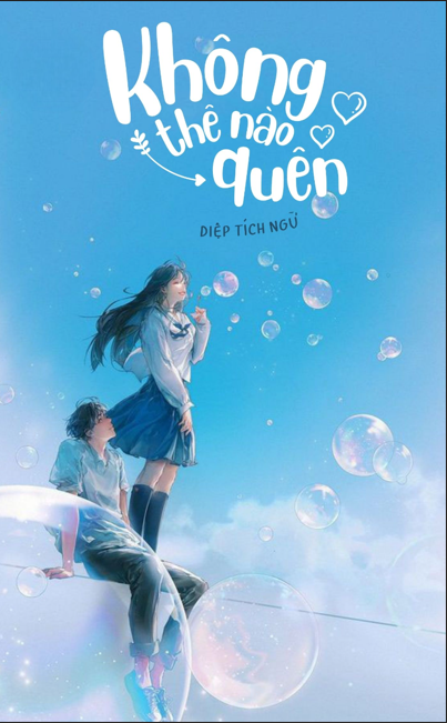 Truyện Không Thể Nào Quên